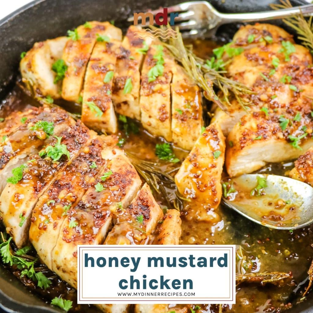sliced honey mustard chicken in a skillet with text overlay for facebook